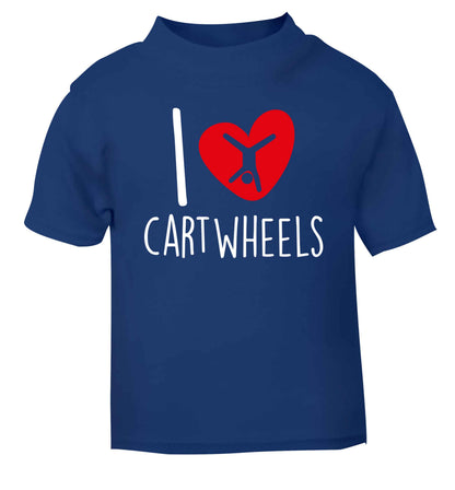 I love cartwheels blue Baby Toddler Tshirt 2 Years