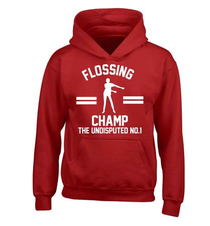 Undisputed flossing championship no.1  children's red hoodie 12-13 Years