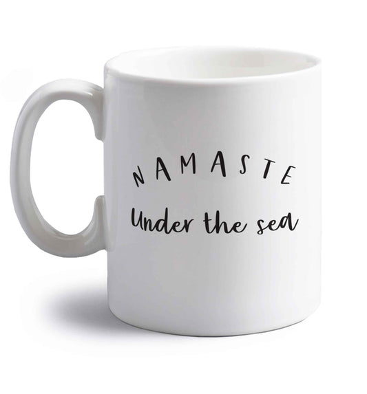 Namaste under the water right handed white ceramic mug 