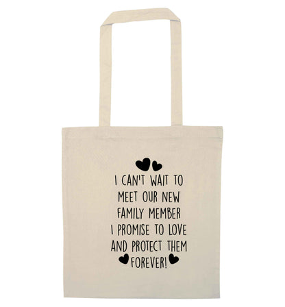 I can't wait to meet our new family member I promise to love and protect them forevernatural tote bag