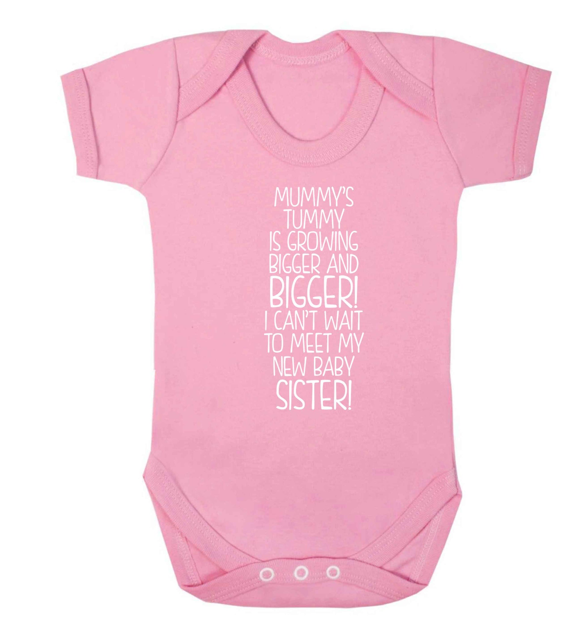 Mummy's tummy is growing bigger and bigger I can't wait to meet my new baby sister! Baby Vest pale pink 18-24 months