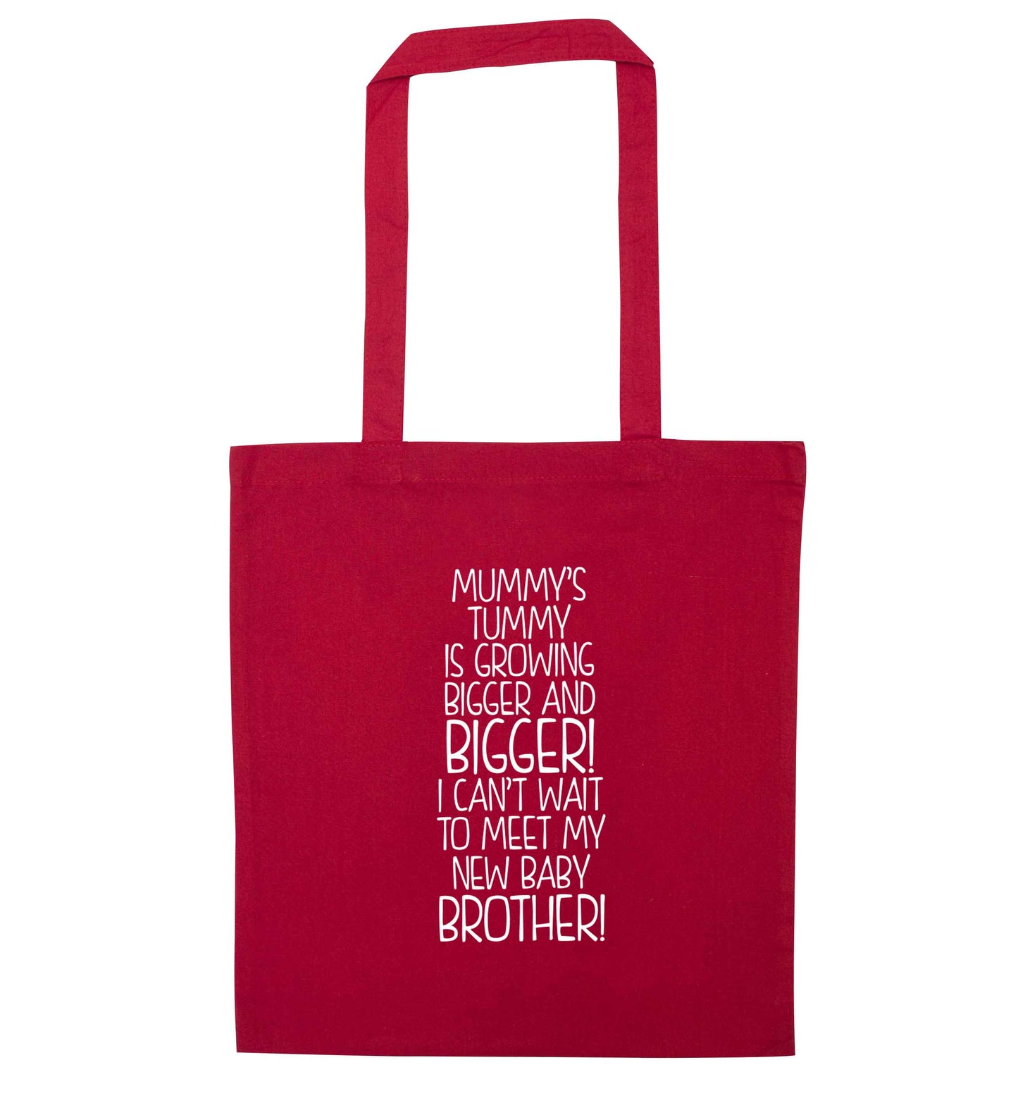 Mummy's tummy is growing bigger and bigger I can't wait to meet my new baby brother! red tote bag