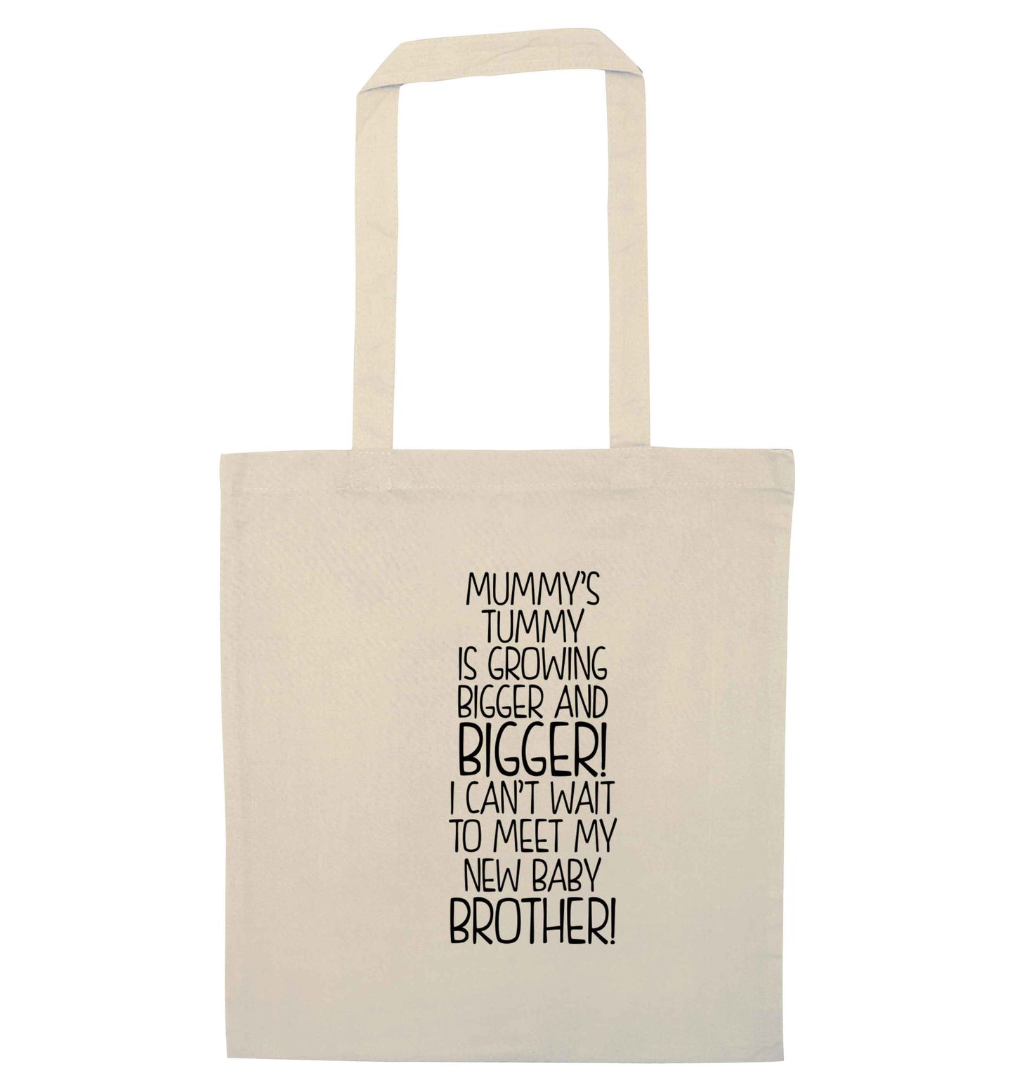 Mummy's tummy is growing bigger and bigger I can't wait to meet my new baby brother! natural tote bag