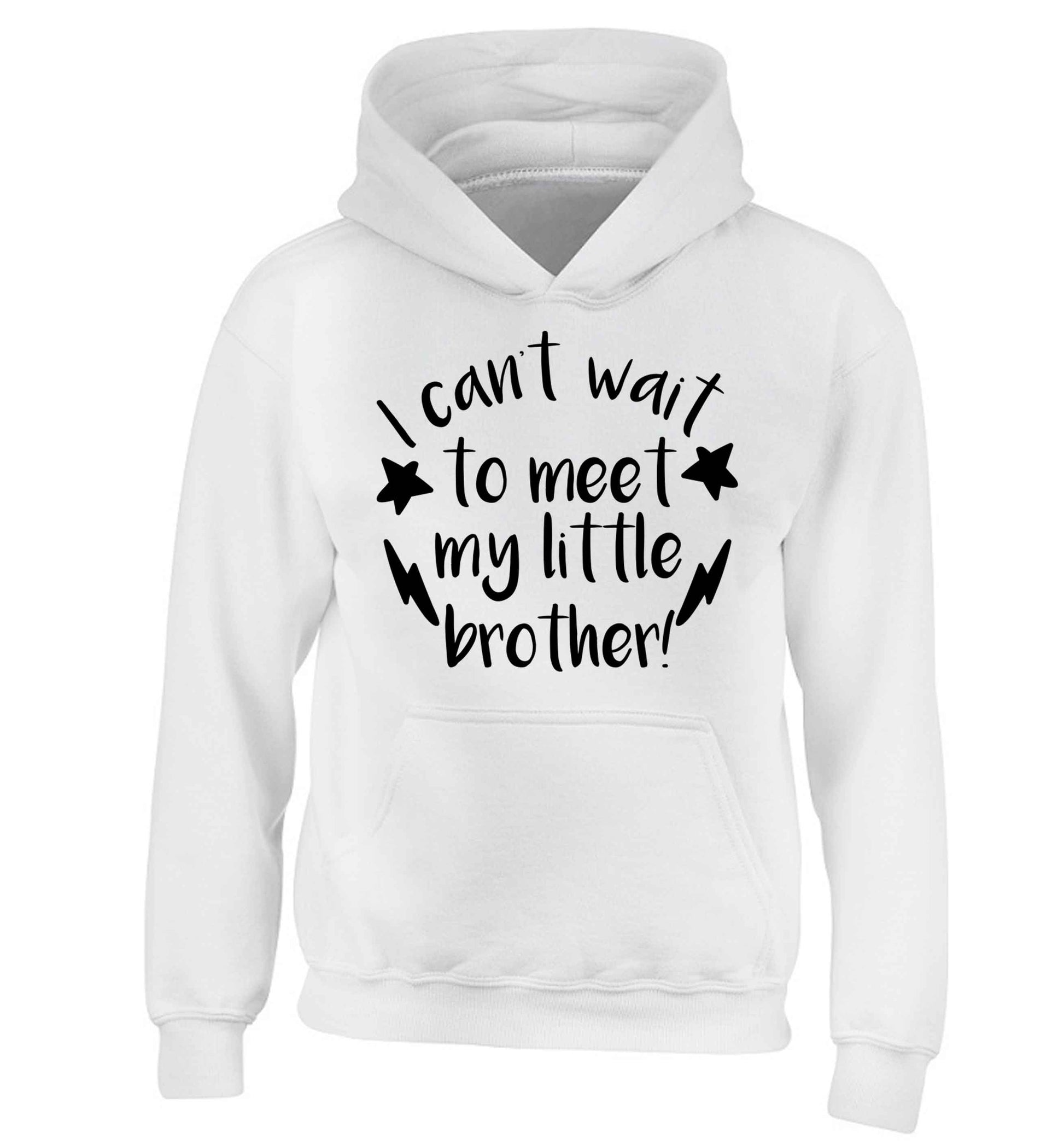 I can't wait to meet my sister! children's white hoodie 12-13 Years