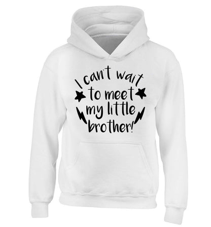 I can't wait to meet my sister! children's white hoodie 12-13 Years
