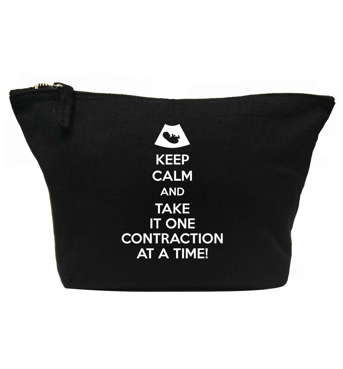 Keep calm and take it one contraction at a time | makeup / wash bag