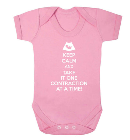 Keep calm and take it one contraction at a time Baby Vest pale pink 18-24 months