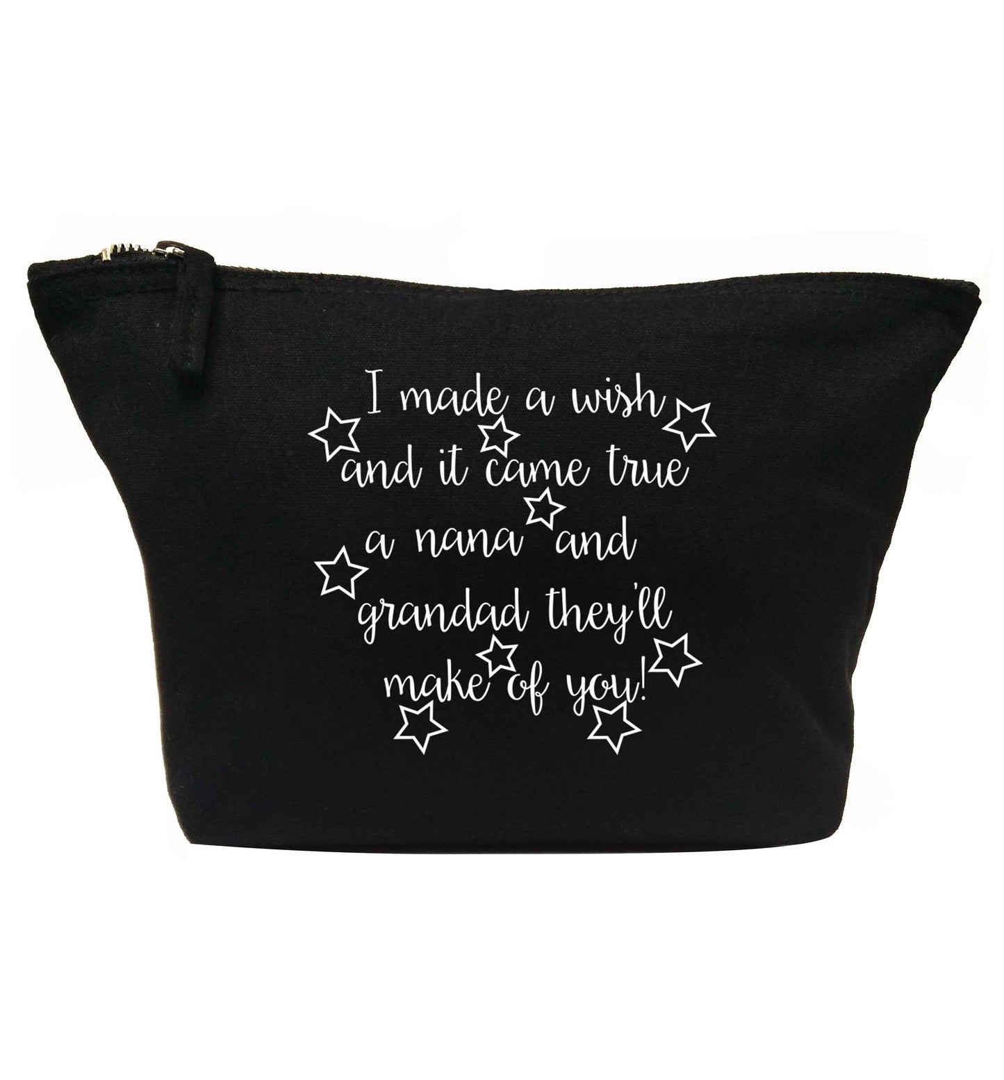I made a wish and it came true a nana and grandad they'll make of you! | makeup / wash bag