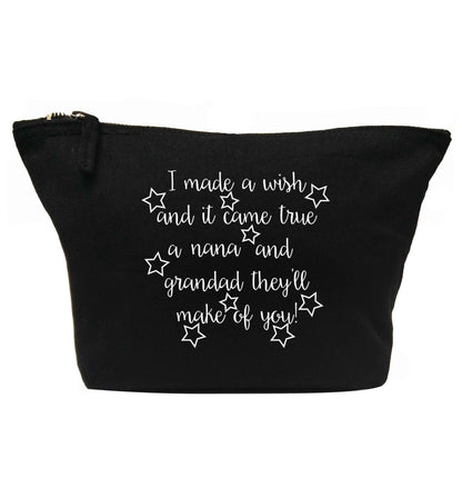 I made a wish and it came true a nana and grandad they'll make of you! | makeup / wash bag