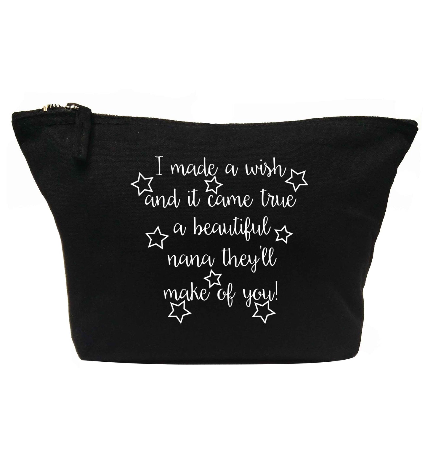 I made a wish and it came true a beautiful nana they'll make of you! | makeup / wash bag