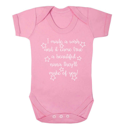 I made a wish and it came true a beautiful nana they'll make of you! Baby Vest pale pink 18-24 months