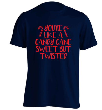 You're like a candy cane sweet but twisted adults unisex navy Tshirt 2XL