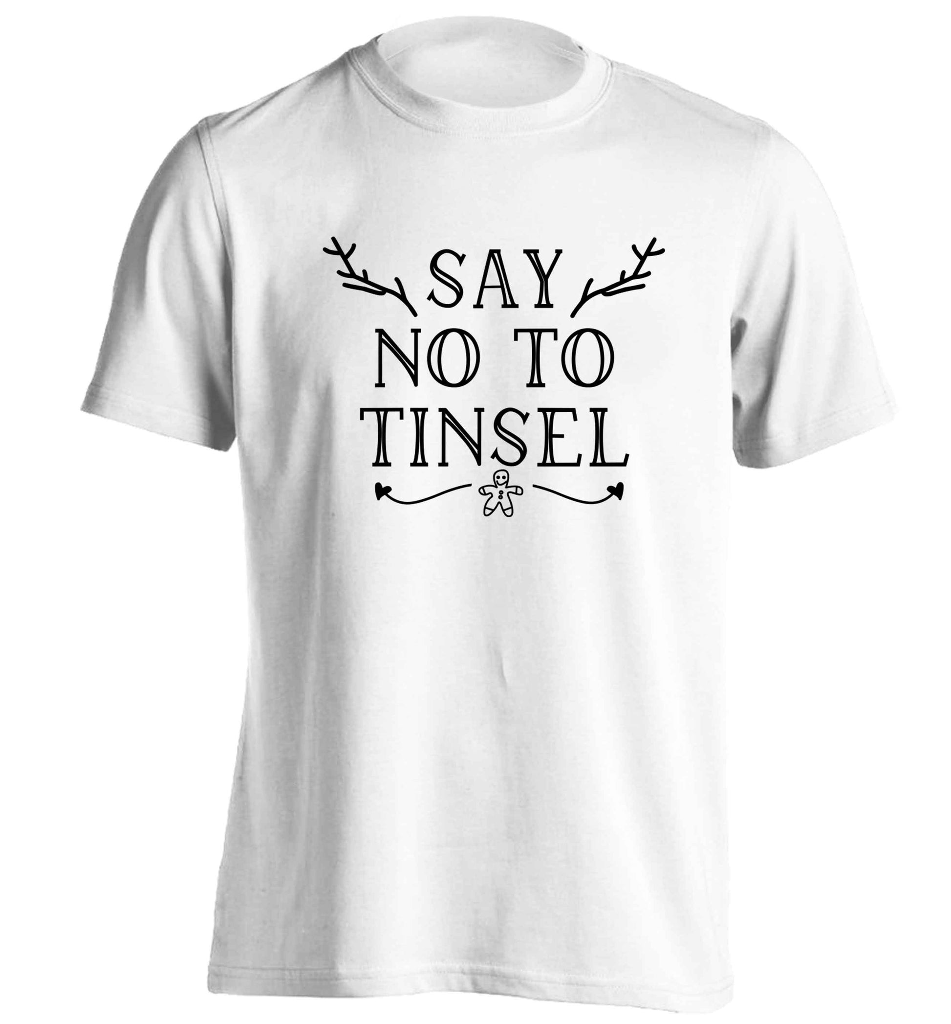 Say no to tinsel adults unisex white Tshirt 2XL