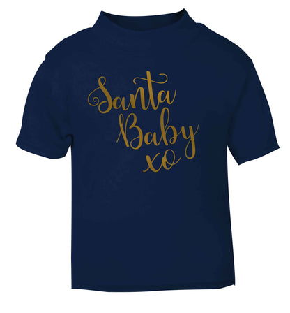 Santa baby navy Baby Toddler Tshirt 2 Years