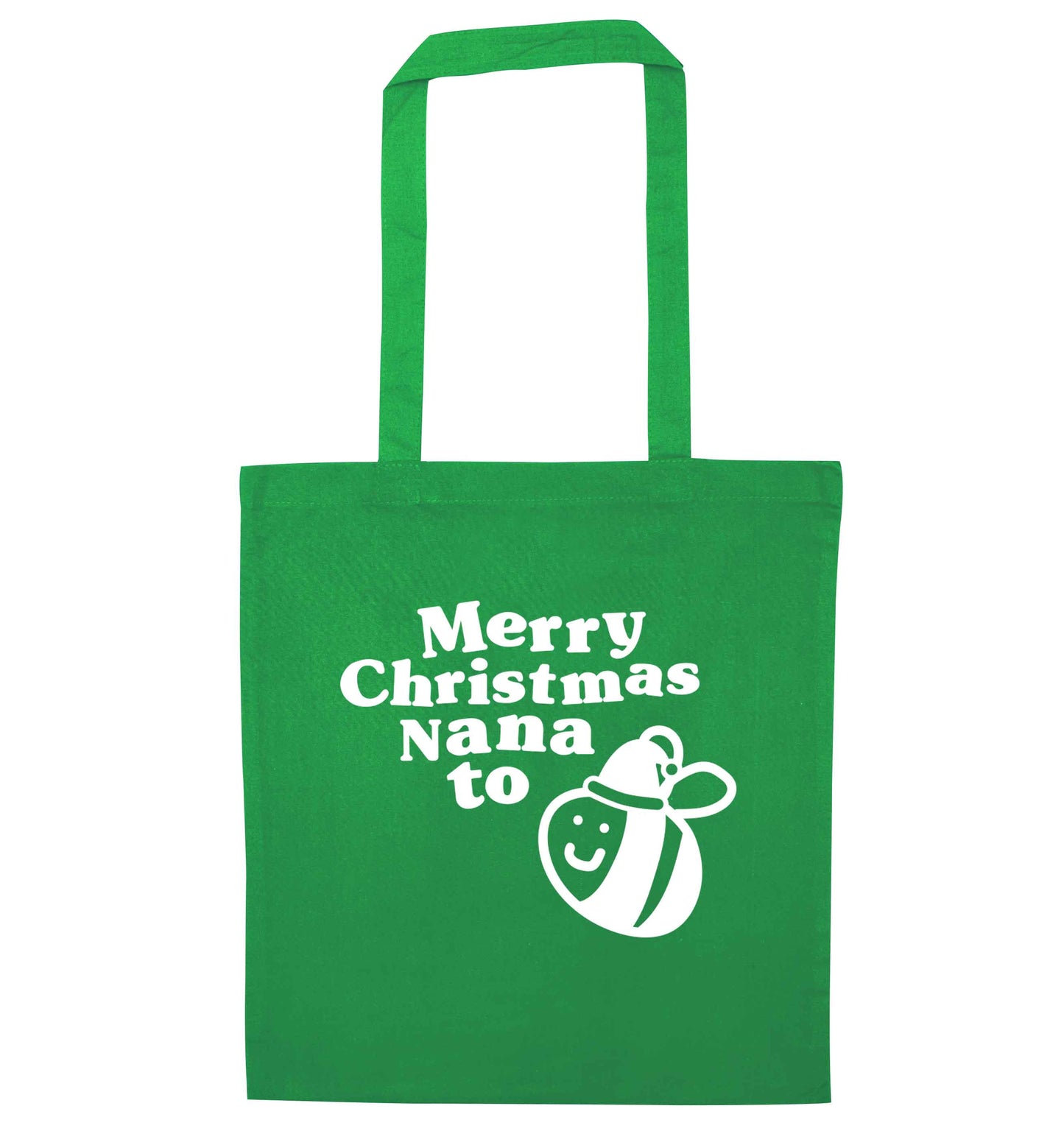 Merry Christmas nana to be green tote bag