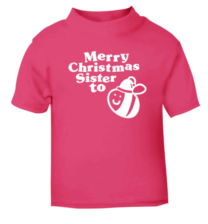 Merry Christmas sister to be pink Baby Toddler Tshirt 2 Years