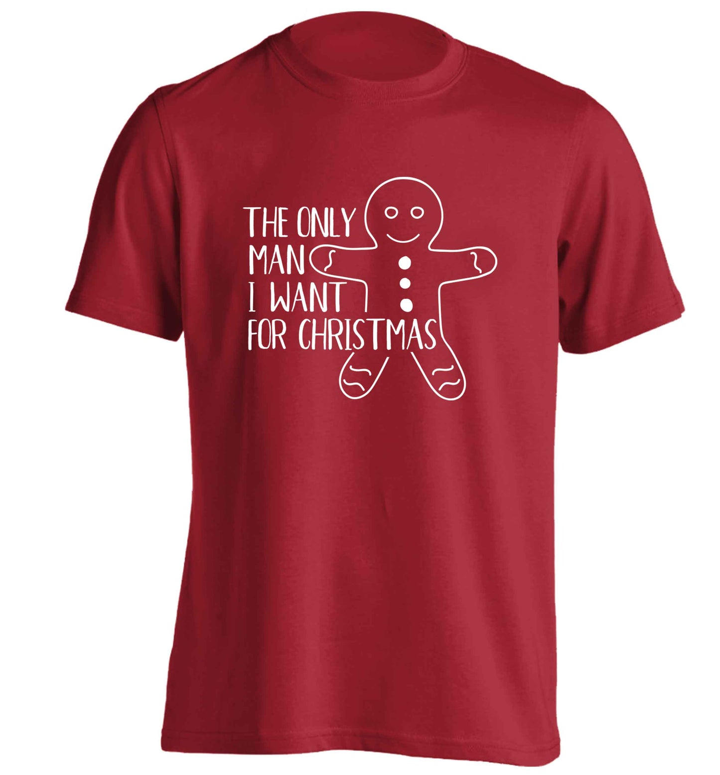 The only man I want for Christmas adults unisex red Tshirt 2XL