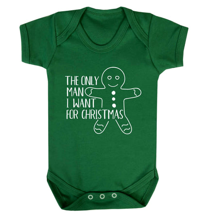 The only man I want for Christmas Baby Vest green 18-24 months