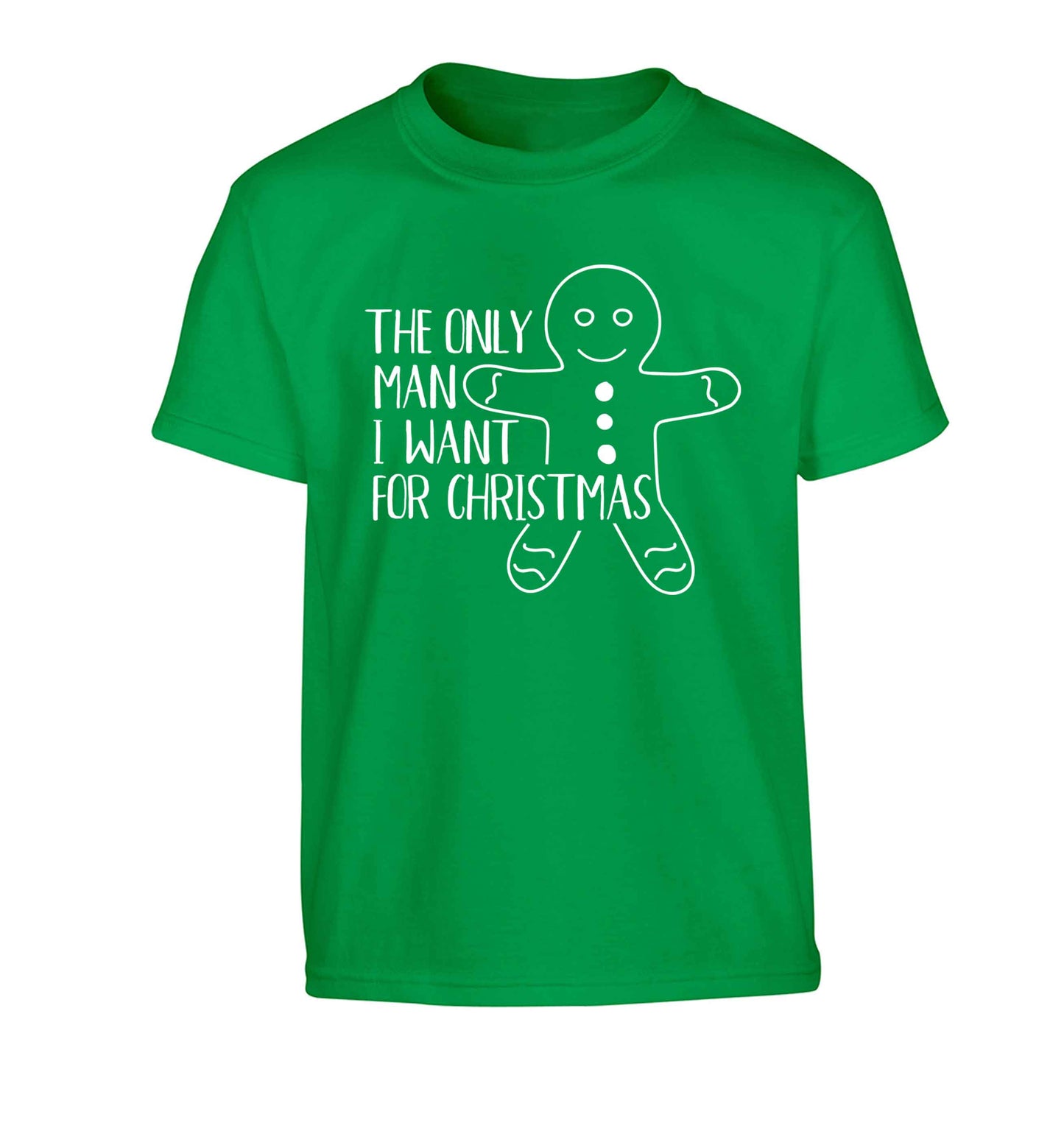 The only man I want for Christmas Children's green Tshirt 12-13 Years