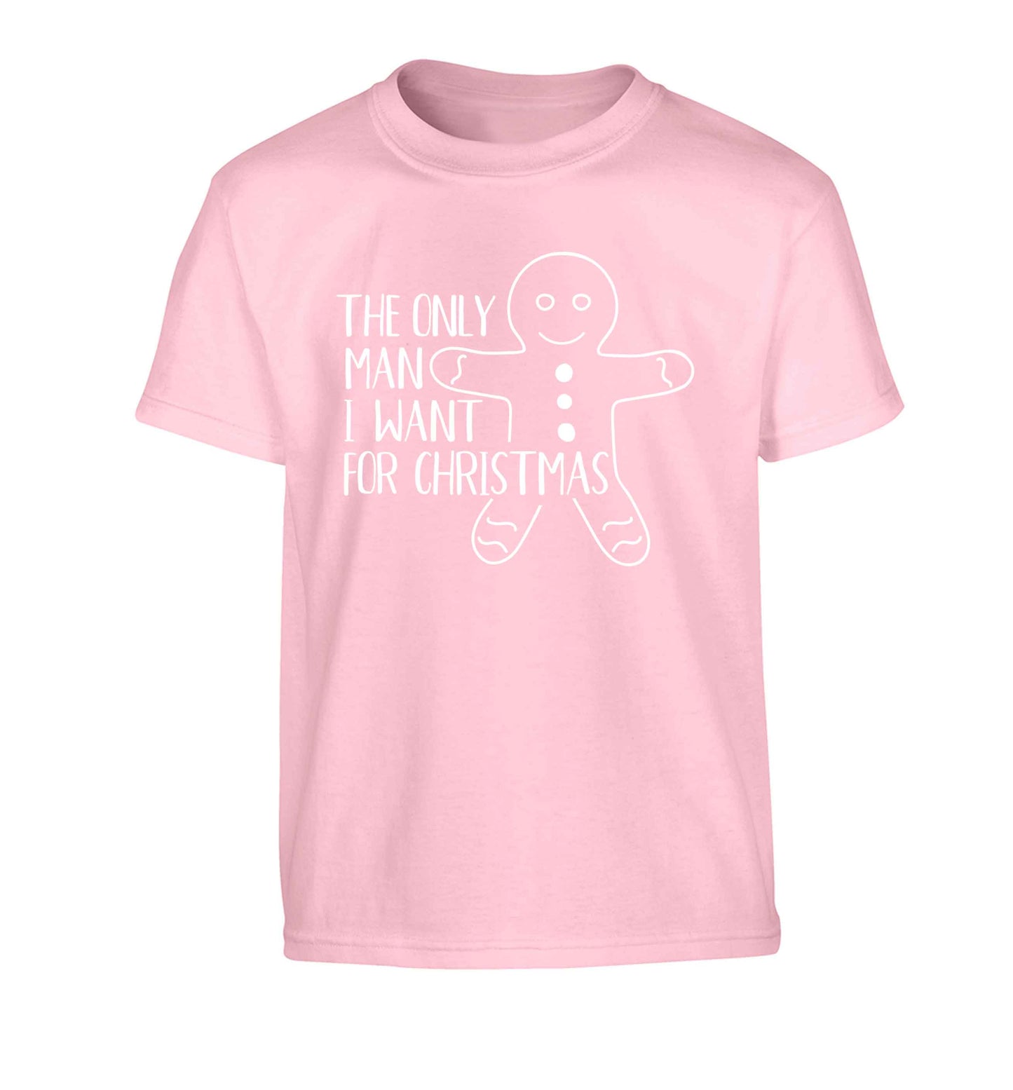 The only man I want for Christmas Children's light pink Tshirt 12-13 Years