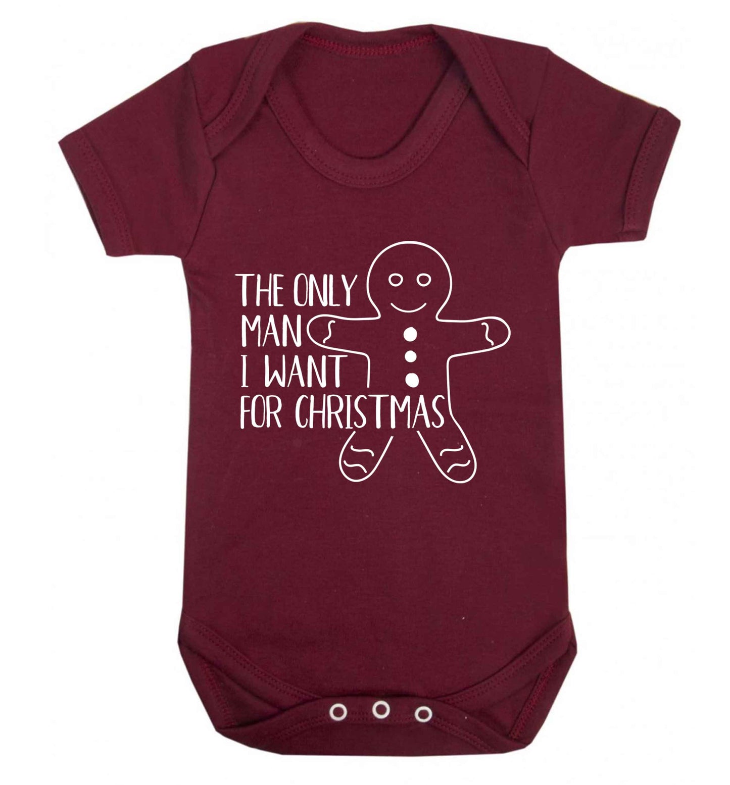 The only man I want for Christmas Baby Vest maroon 18-24 months