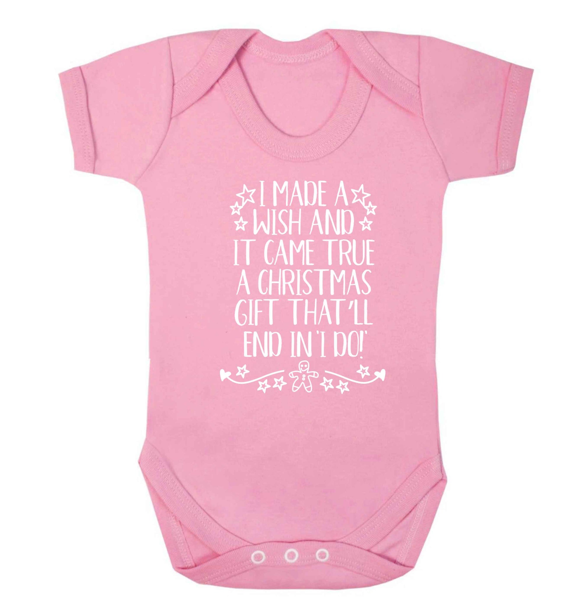 I made a wish and it came true a Christmas gift that'll end in 'I do' Baby Vest pale pink 18-24 months