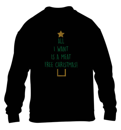 All I want is a meat free Christmas children's black sweater 12-13 Years