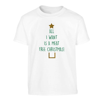 All I want is a meat free Christmas Children's white Tshirt 12-13 Years