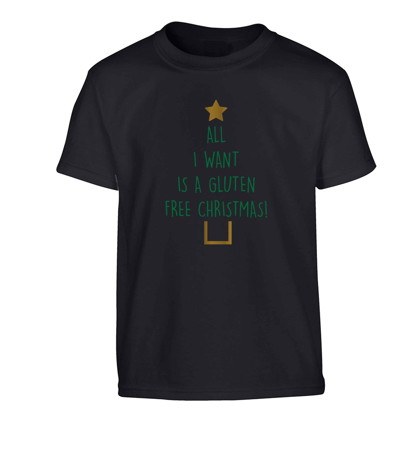 All I want is a gluten free Christmas Children's black Tshirt 12-13 Years