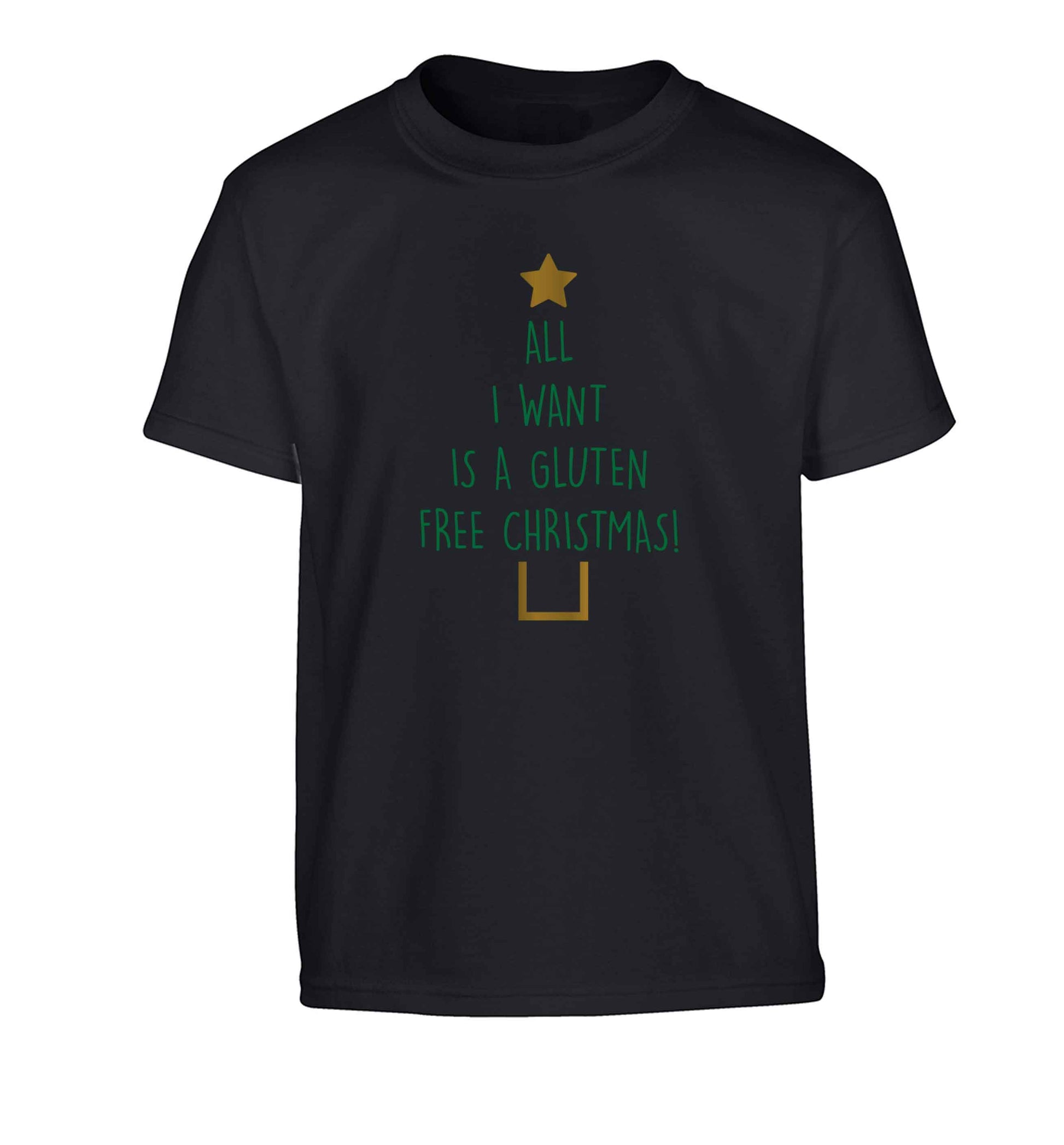 All I want is a gluten free Christmas Children's black Tshirt 12-13 Years