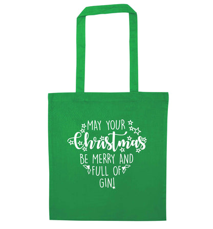 May your Christmas be merry and full of gin green tote bag