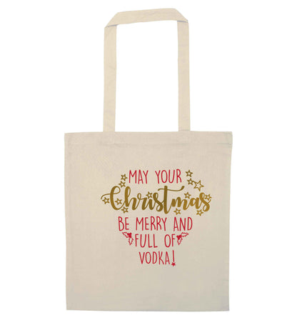 May your Christmas be merry and full of vodka natural tote bag