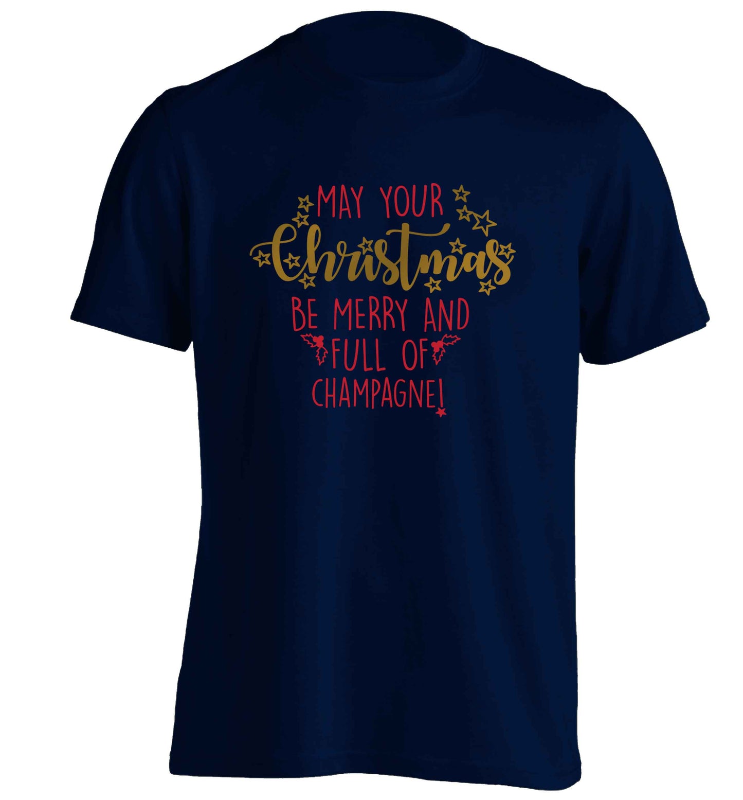 May your Christmas be merry and full of champagne adults unisex navy Tshirt 2XL