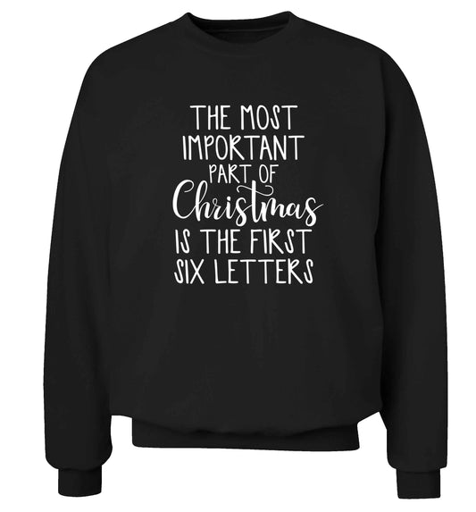 The most important thing about Christmas is the first six letters Adult's unisex black Sweater 2XL