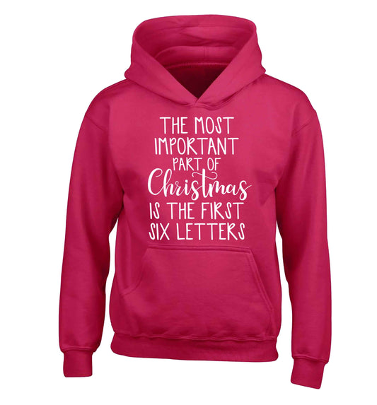 The most important thing about Christmas is the first six letters children's pink hoodie 12-13 Years