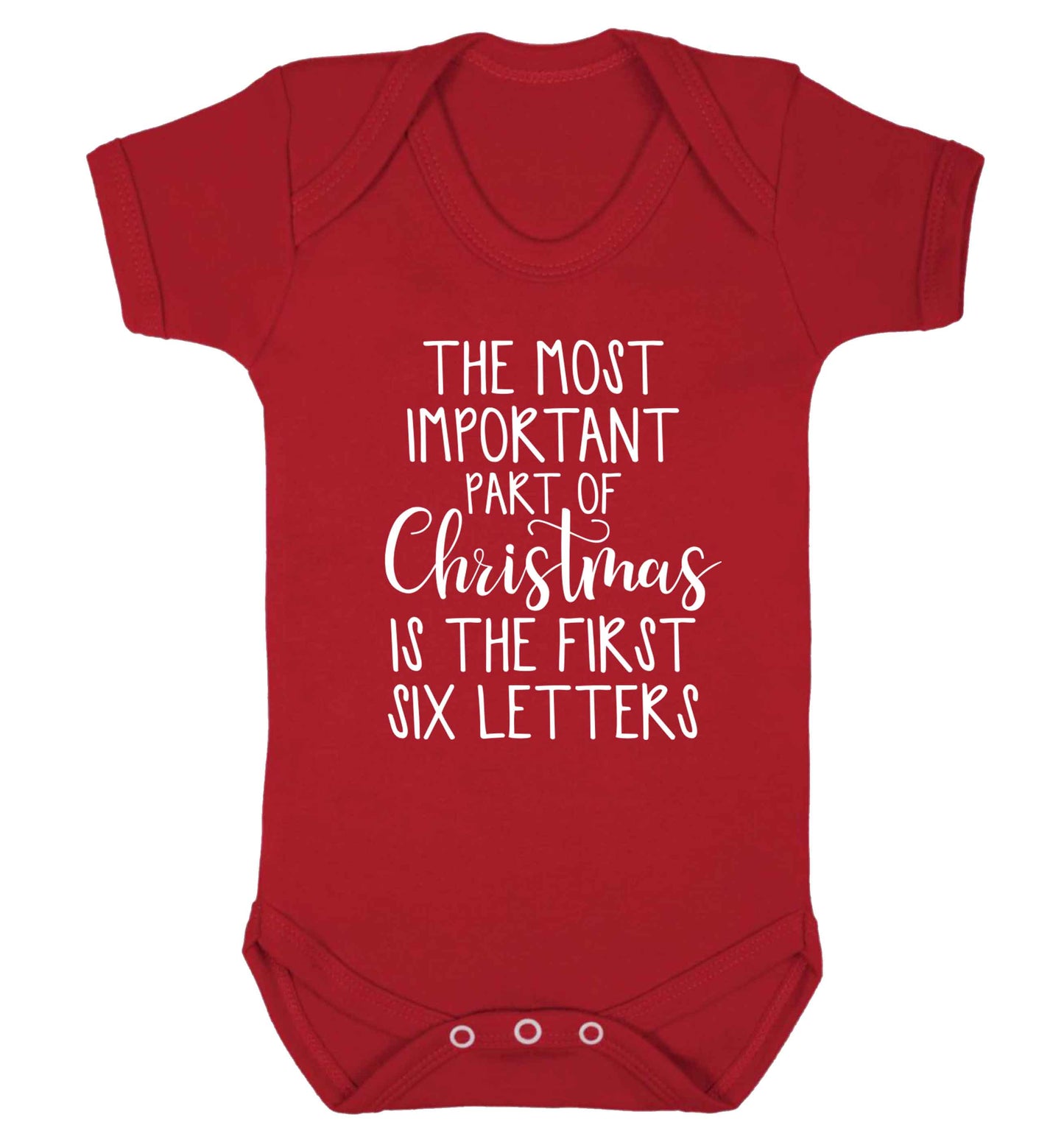 The most important thing about Christmas is the first six letters Baby Vest red 18-24 months