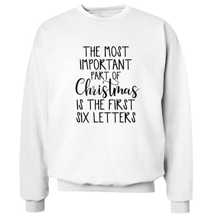The most important thing about Christmas is the first six letters Adult's unisex white Sweater 2XL