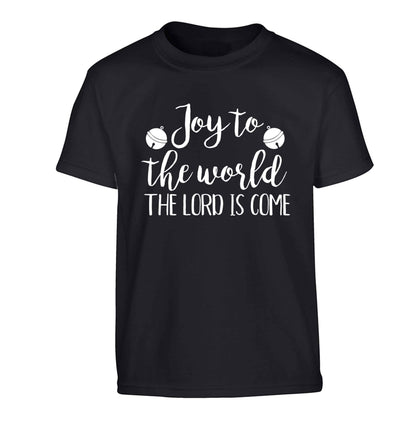 Joy to the world the Lord is come Children's black Tshirt 12-13 Years