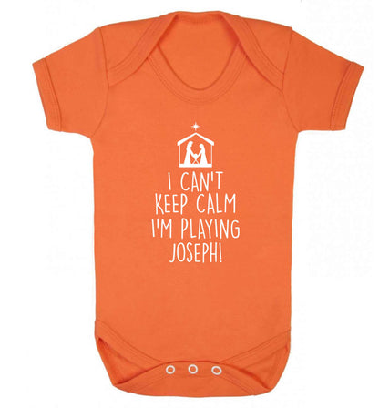 I can't keep calm I'm playing Joseph Baby Vest orange 18-24 months