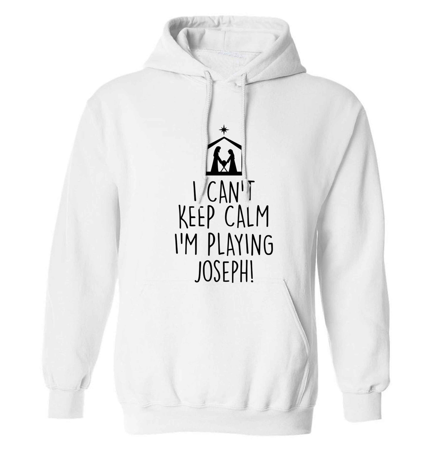 I can't keep calm I'm playing Joseph adults unisex white hoodie 2XL