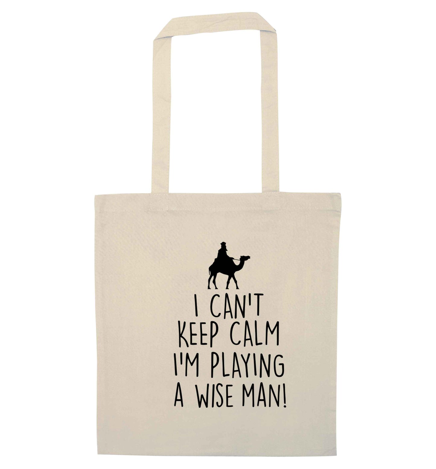 I can't keep calm I'm playing a wiseman natural tote bag