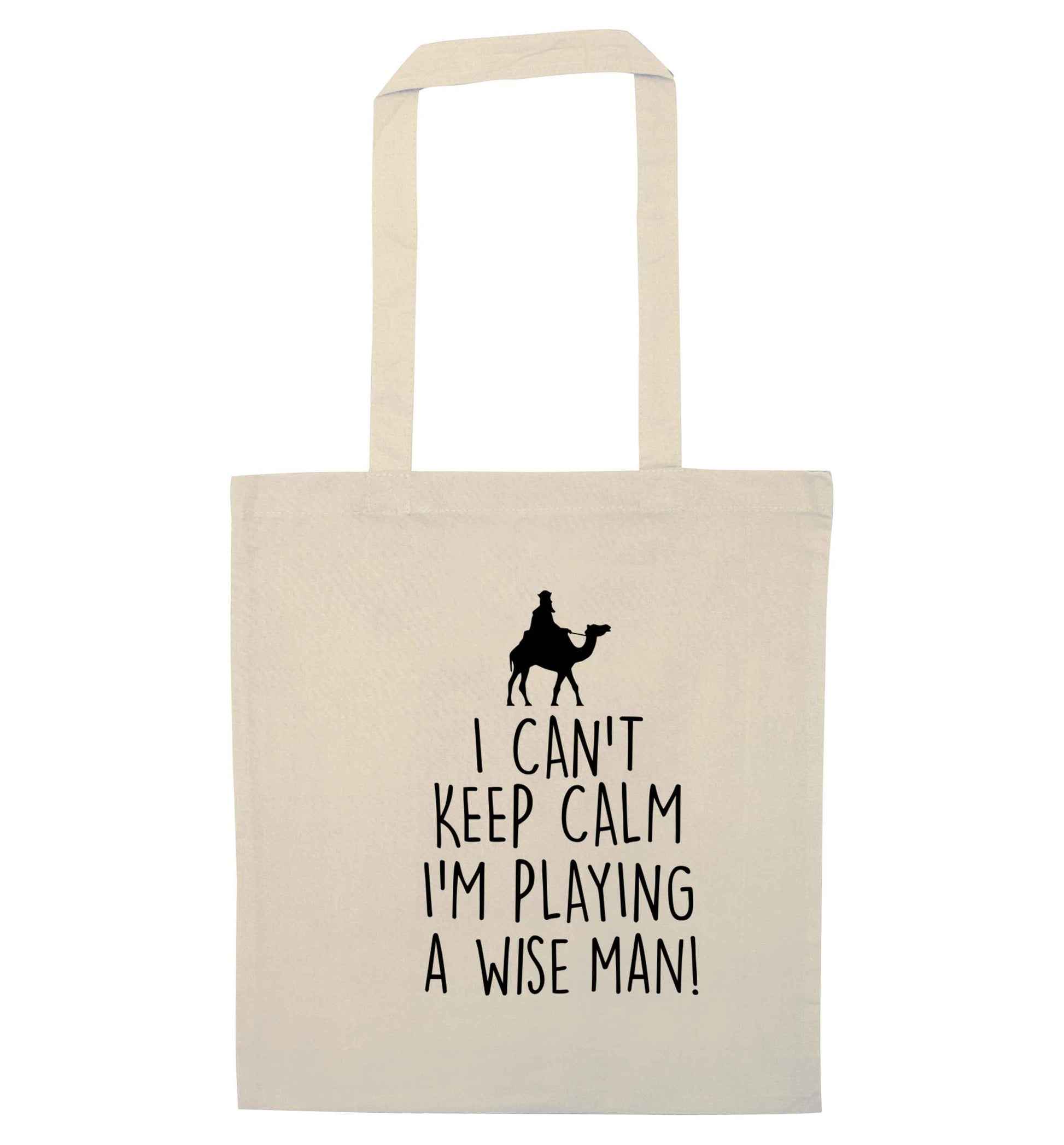 I can't keep calm I'm playing a wiseman natural tote bag