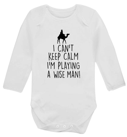 I can't keep calm I'm playing a wiseman Baby Vest long sleeved white 6-12 months