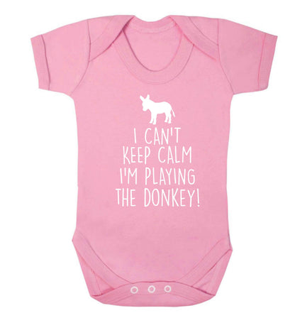 I can't keep calm I'm playing the donkey! Baby Vest pale pink 18-24 months