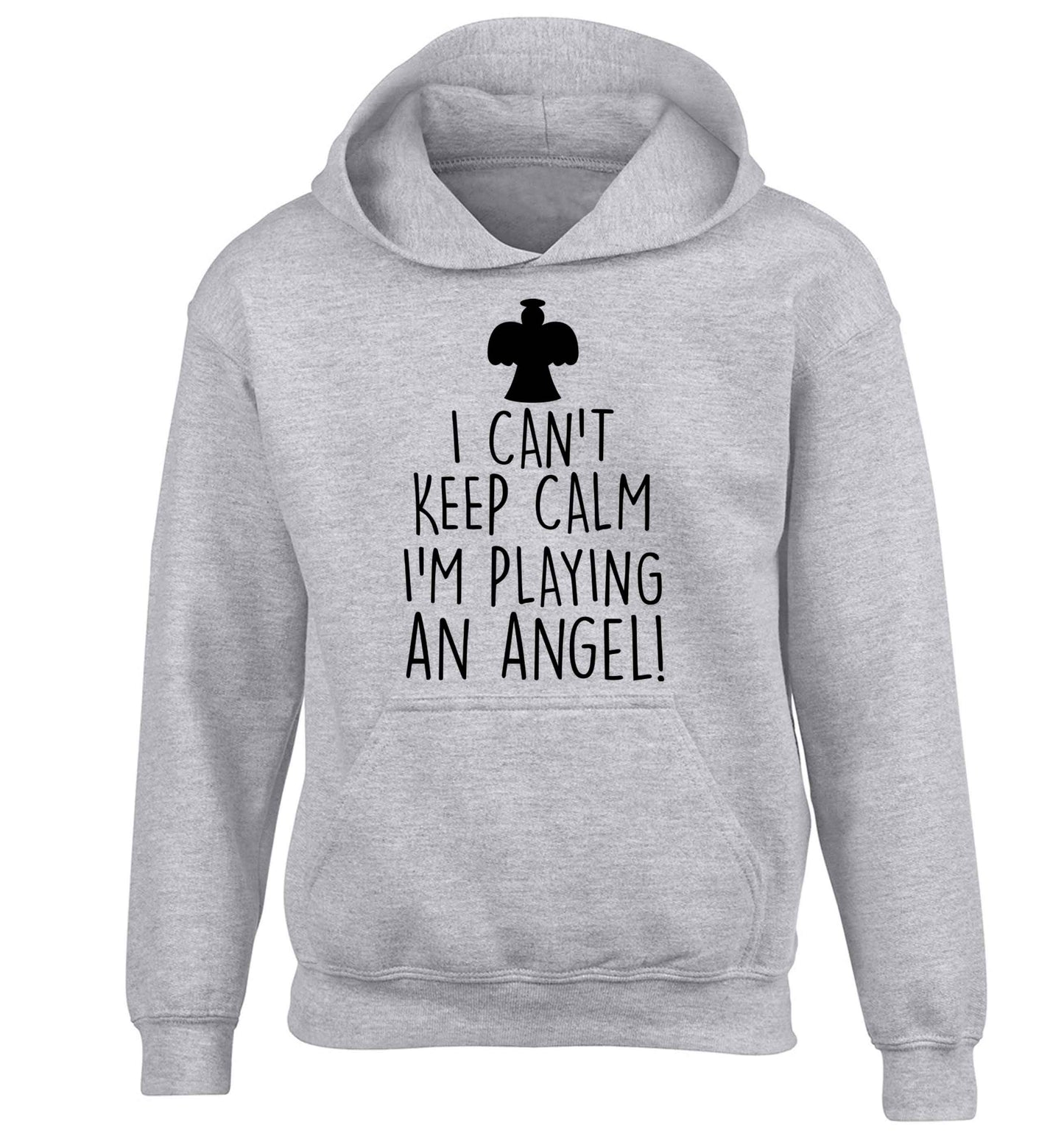 I can't keep calm I'm playing an angel! children's grey hoodie 12-13 Years
