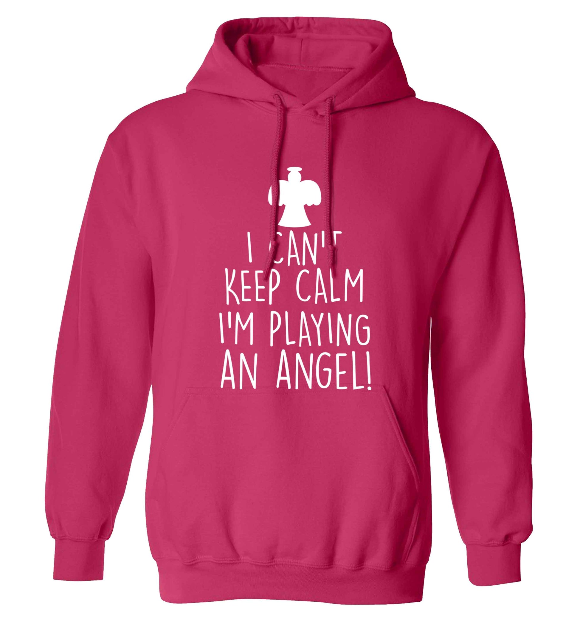 I can't keep calm I'm playing an angel! adults unisex pink hoodie 2XL