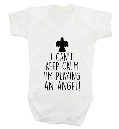 I can't keep calm I'm playing an angel! Baby Vest white 18-24 months