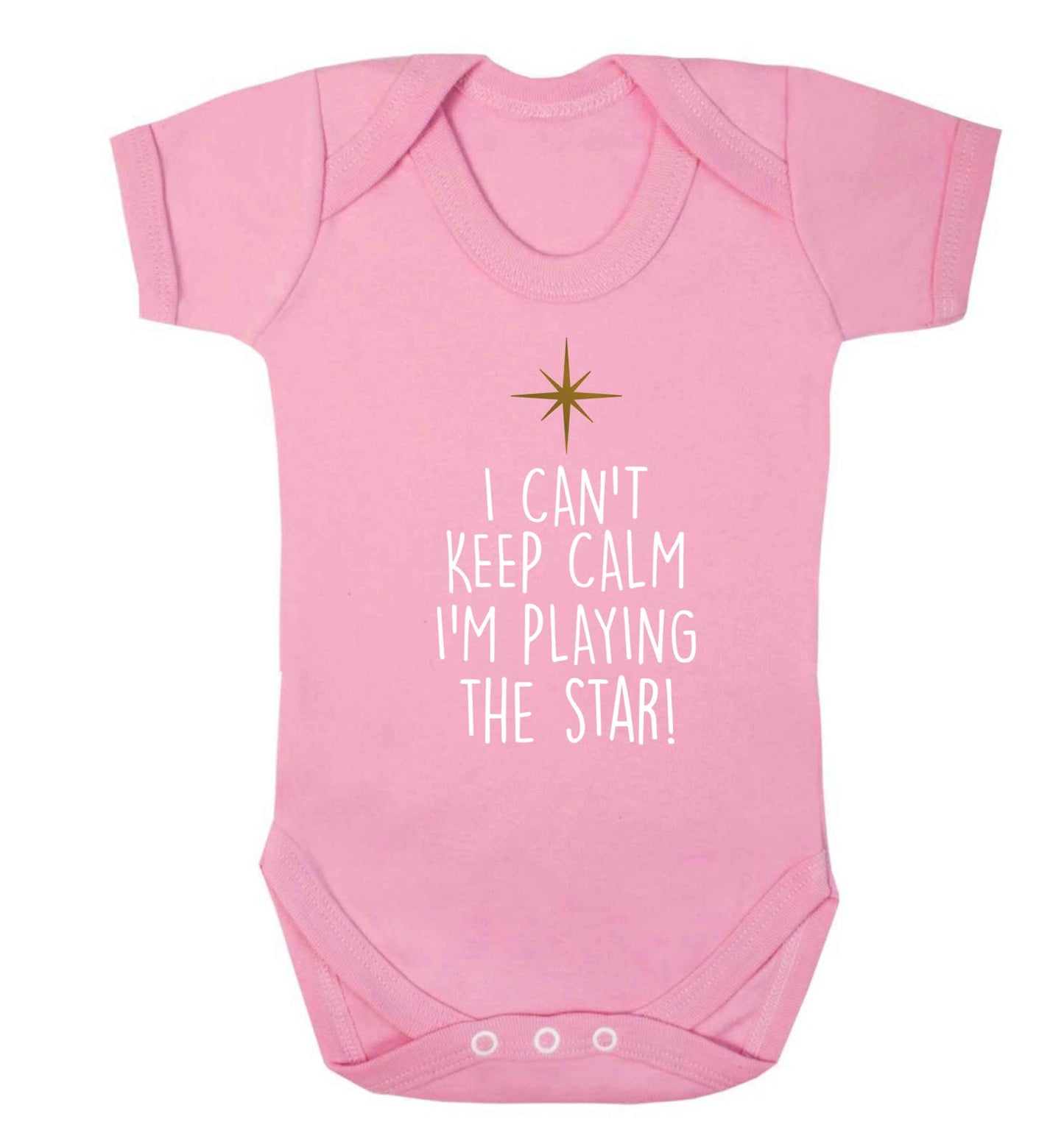 I can't keep calm I'm playing the star! Baby Vest pale pink 18-24 months