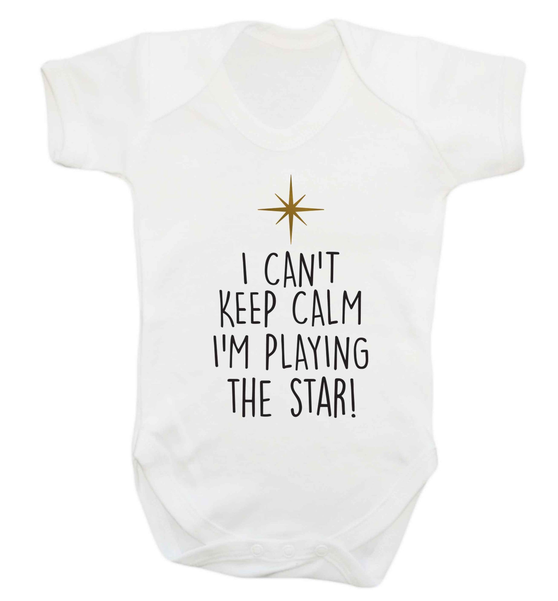 I can't keep calm I'm playing the star! Baby Vest white 18-24 months