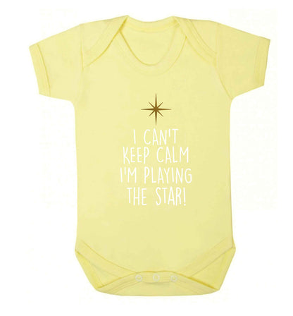 I can't keep calm I'm playing the star! Baby Vest pale yellow 18-24 months